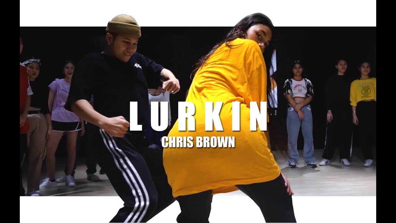 Lurkin - Chris Brown ft.Tory Lanez || Yasmin Choreography ||