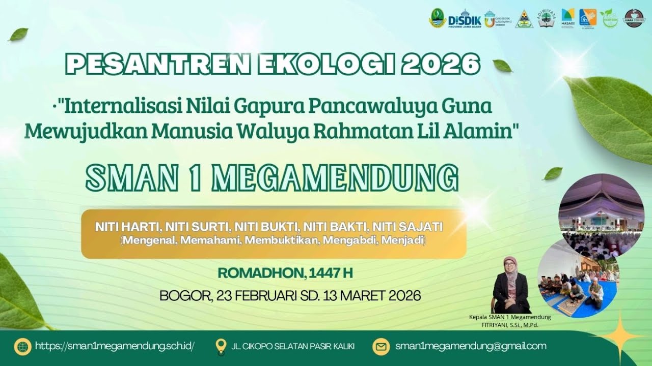 PESANTEN EKOLOGI SMAN 1 MEGAMENDUNG II SELASA, 24 FEBRUARI  2026 AKHWAT