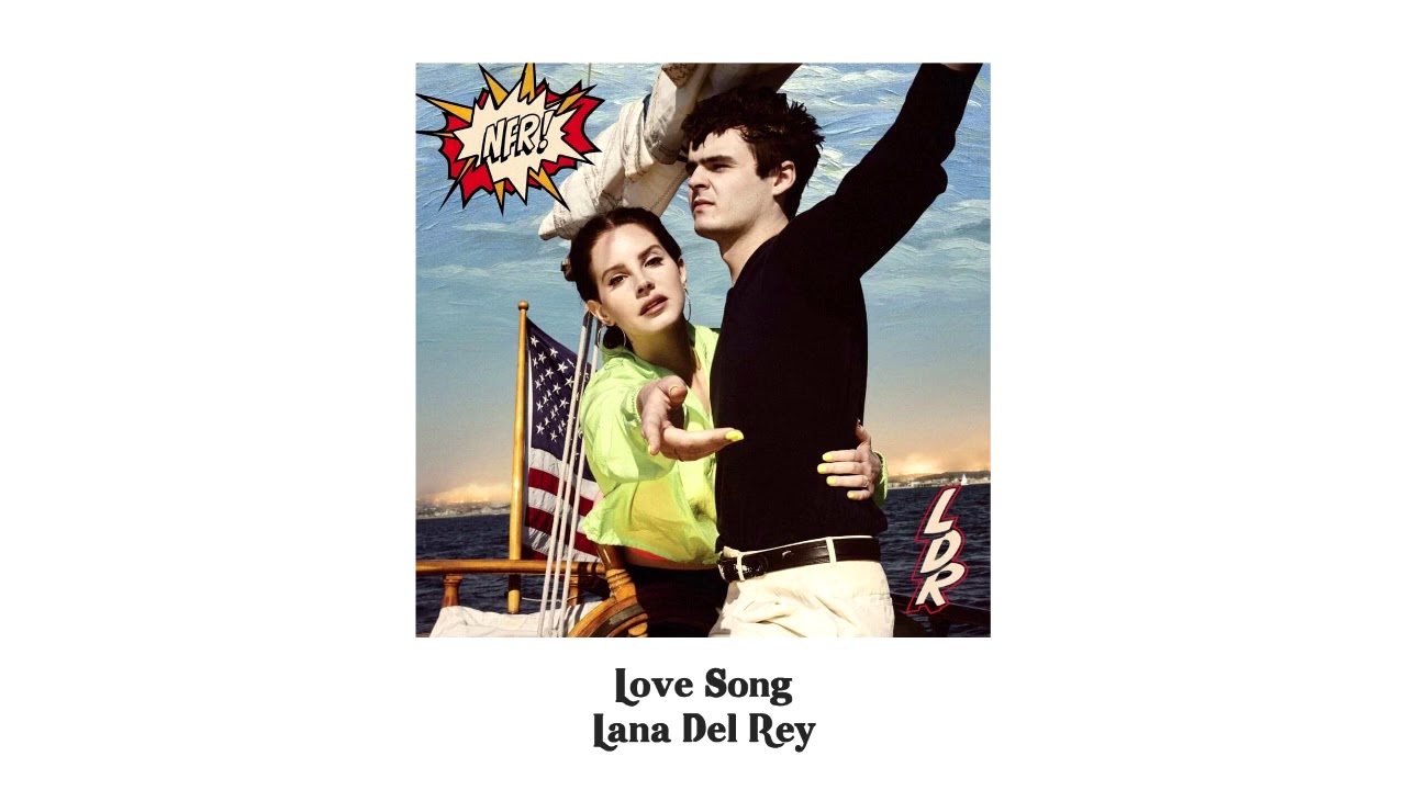 Lana Del Rey - Love Song (filtered acapella)