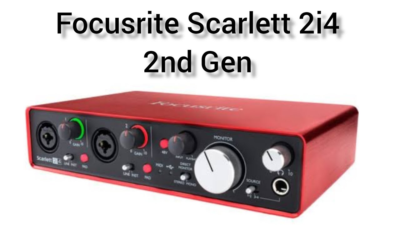 focusrite scarlett 2i4||focusrite scarlett 2i4 2nd gen