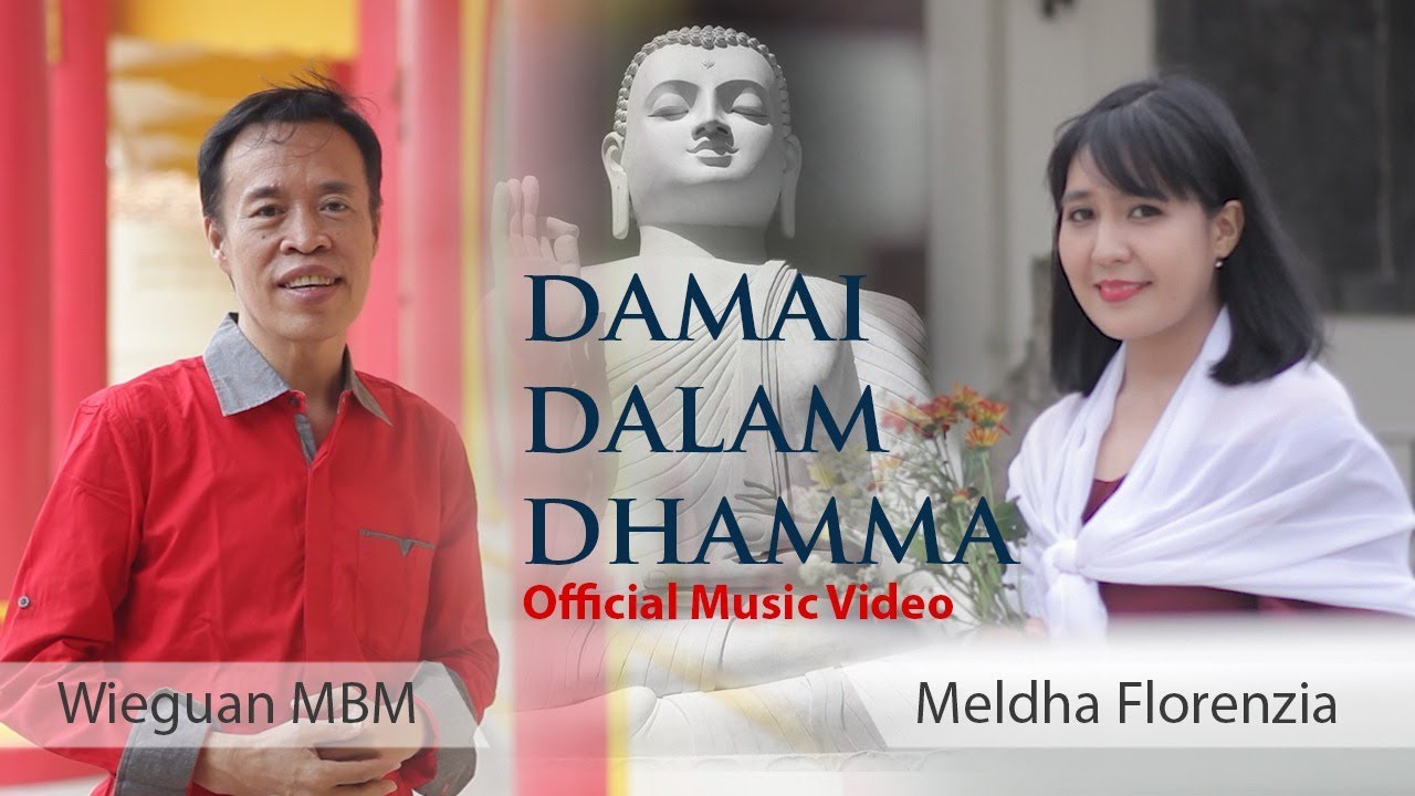 Wieguan MBM - Damai Dalam Dhamma (Official Music Video) | Lagu Buddhis
