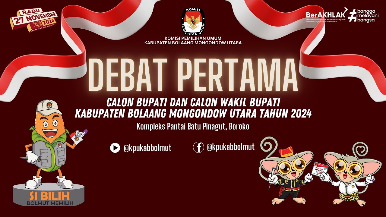 DEBAT PERTAMA CALON BUPATI DAN CALON WAKIL CALON BUPATIKAB. BOLAANG MONGONDOW UTARA TAHUN 2024