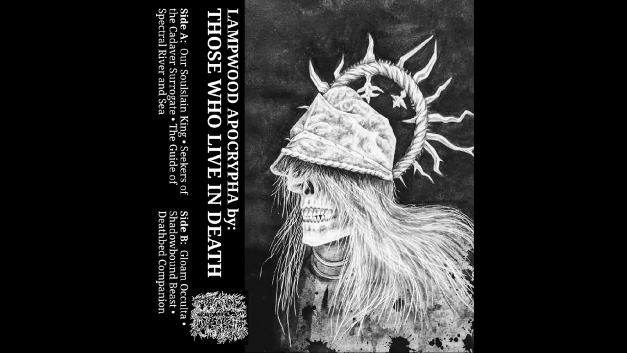 LAMPWOOD APOCRYPHA: The Guide Of Spectral River And Sea