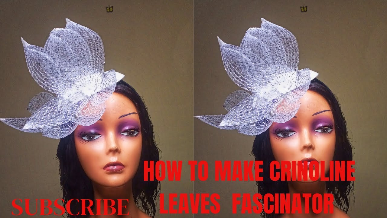 How to make crinoline leaves fascinator||Hat making #hat #crinoline #easy #millinery