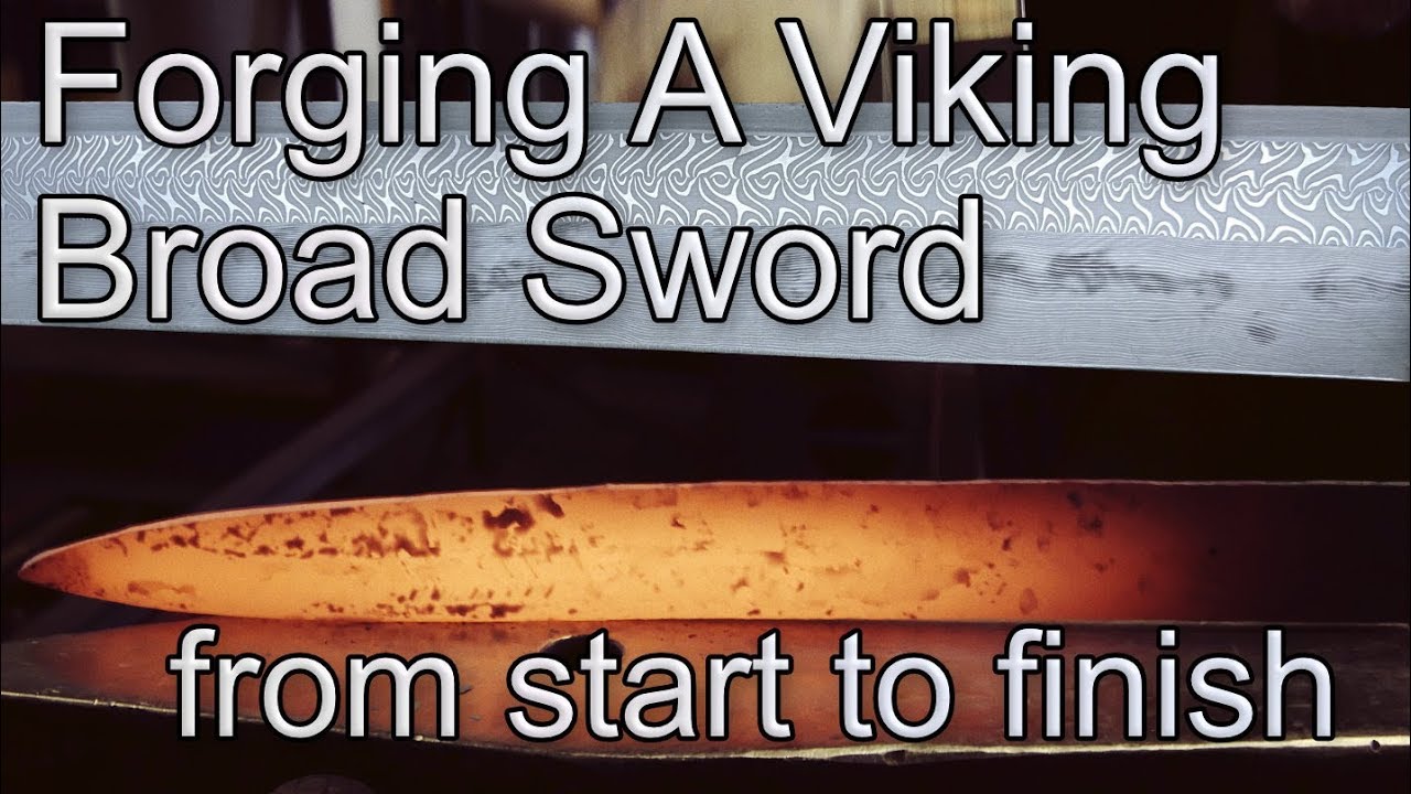 Ковка широкого меча викингов: от начала до конца — Swordsmithing! (Broad Seax)