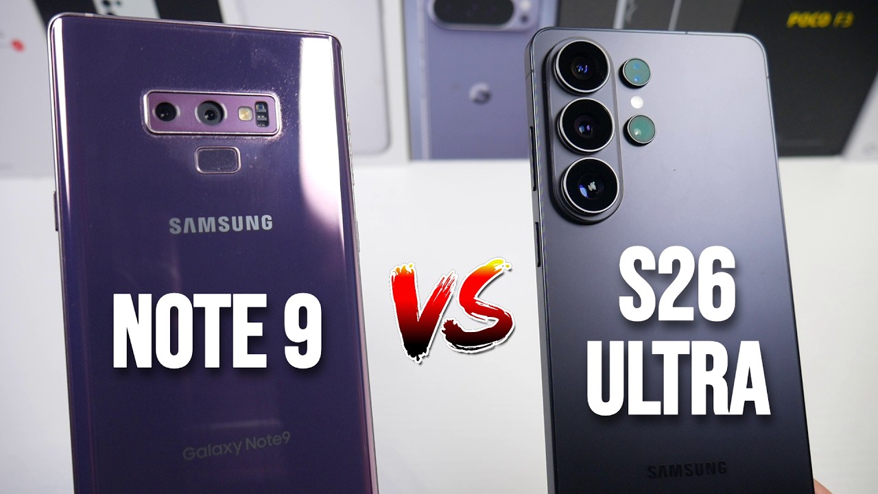 Galaxy S26 Ultra против Note 9 &mdash; флагман 2018 года против флагмана 2026 года! Насколько далеко мы...