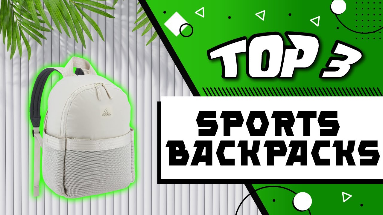 Best Sports Backpack