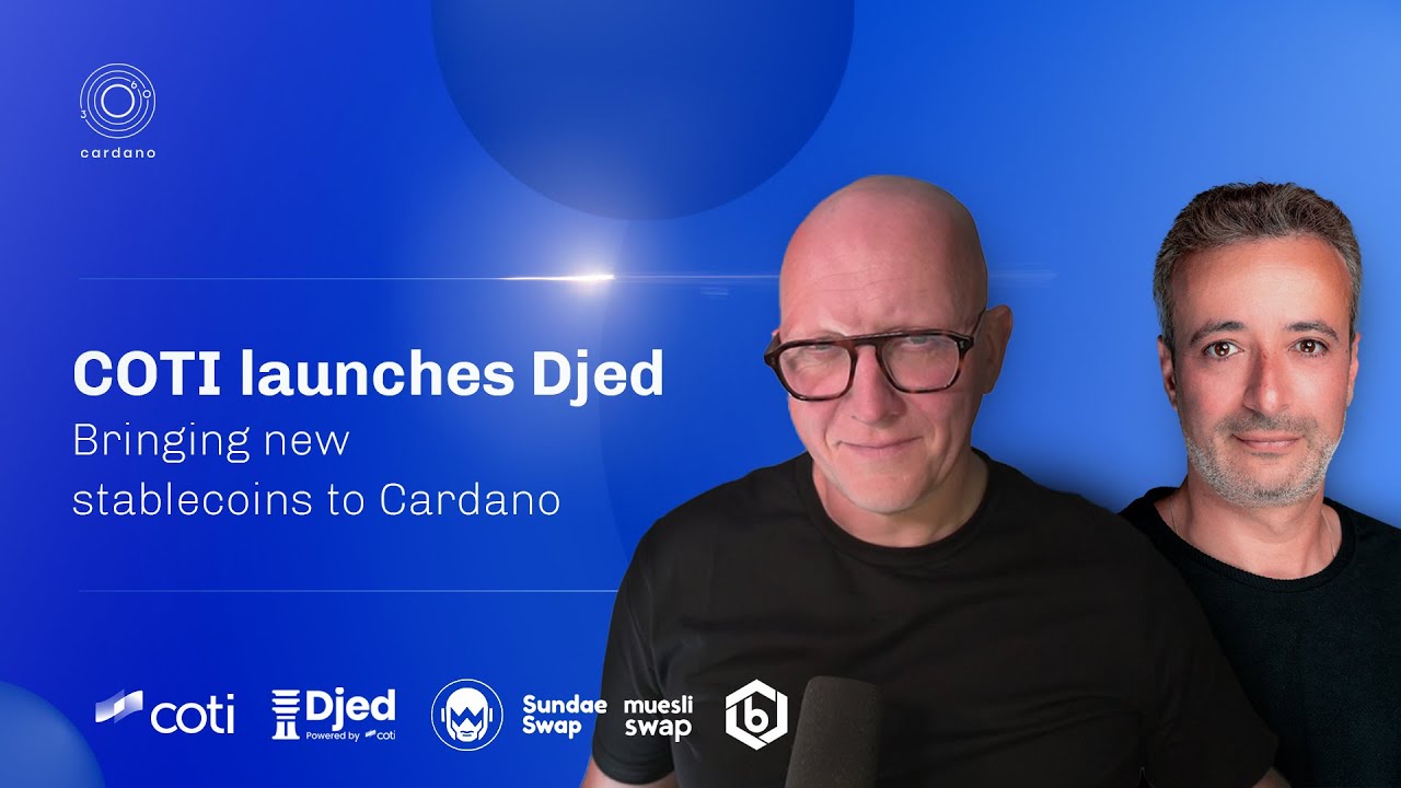 COTI launches Djed:  Bringing new stablecoins to Cardano