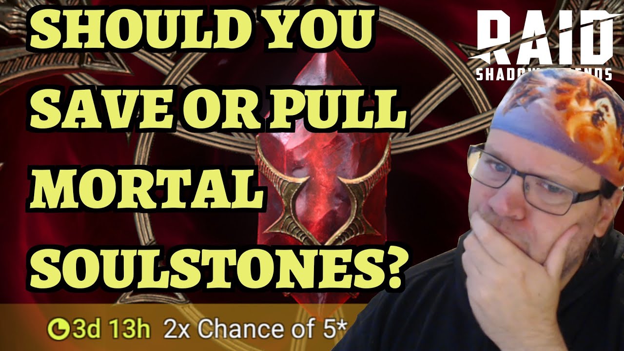 Valor Deck of Fate and Should You Open Mortal Soulstones for an x2 Event? RAID: Shadow Legends