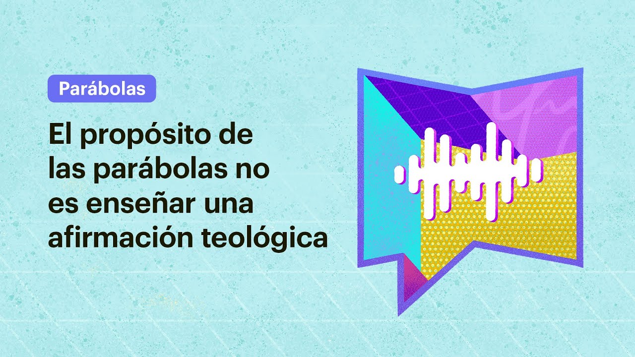 ¿Qué son las parábolas en la Biblia y cómo las utilizaba Jesús?