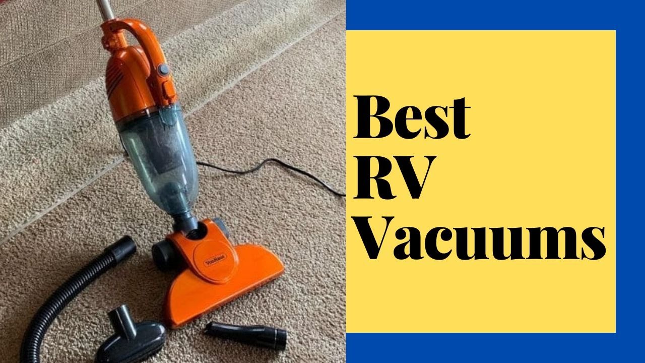The 5 Best RV Vacuums (Top Reviews 2022)