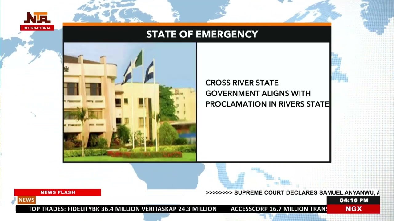 Cross Rivers State Aligns with Proclamation on Rivers