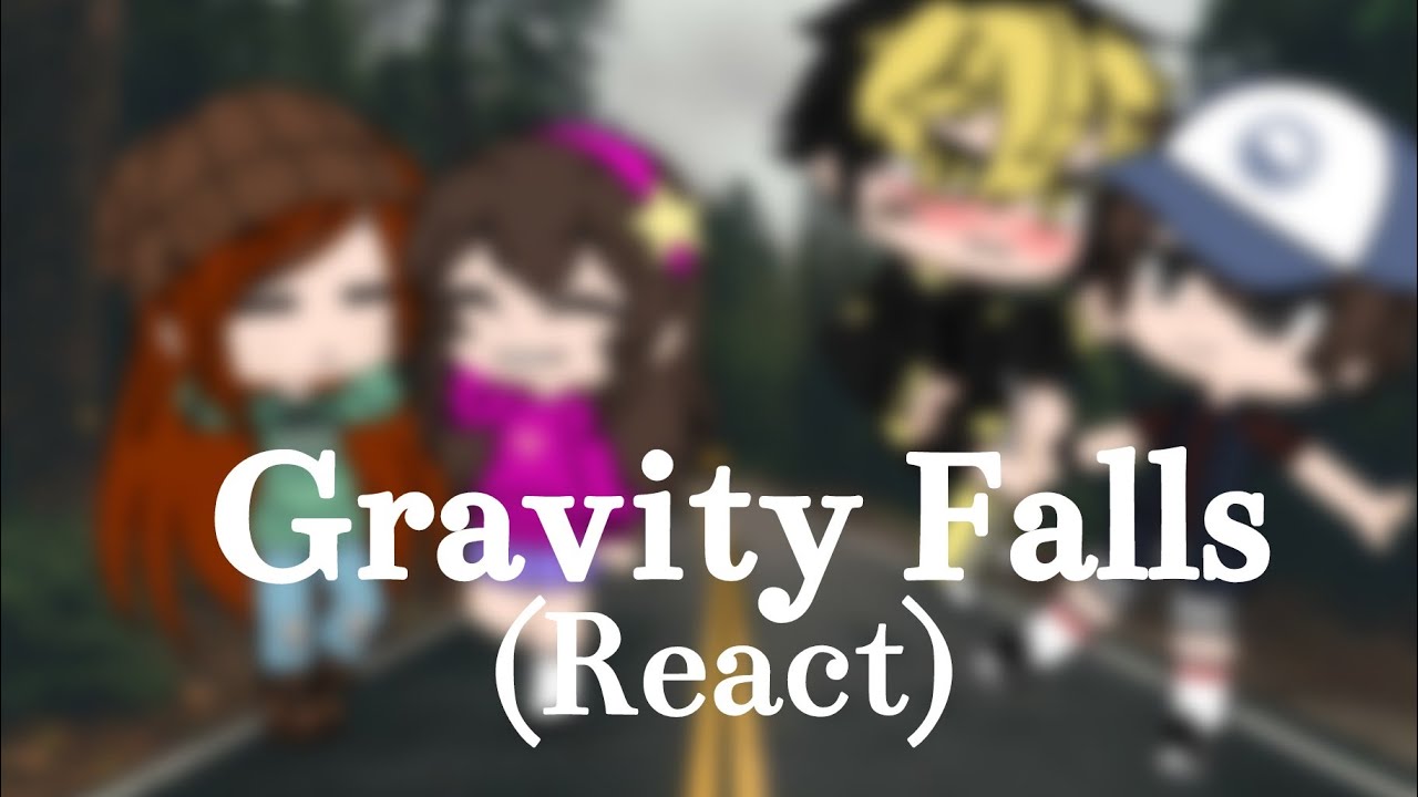 GRAVITY FALLS //React to tiktoks// (MY AU)
