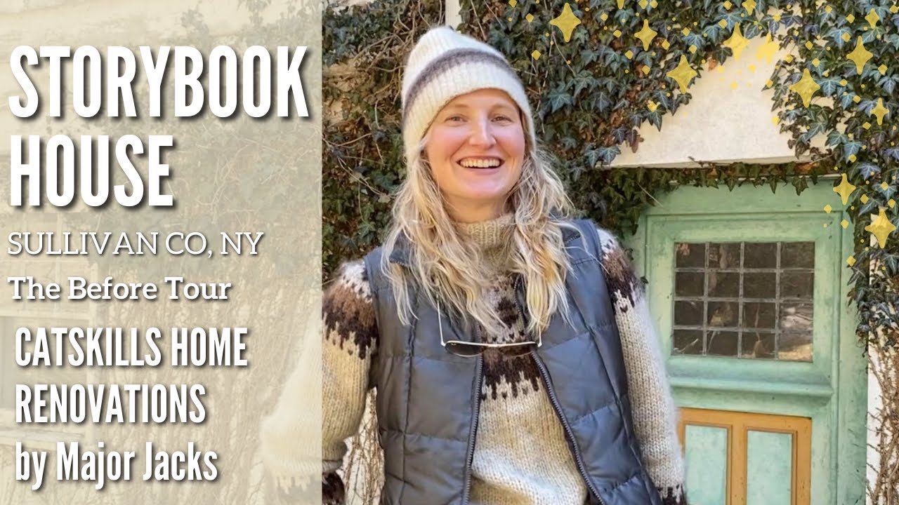 The Before Tour - Storybook House Renovation