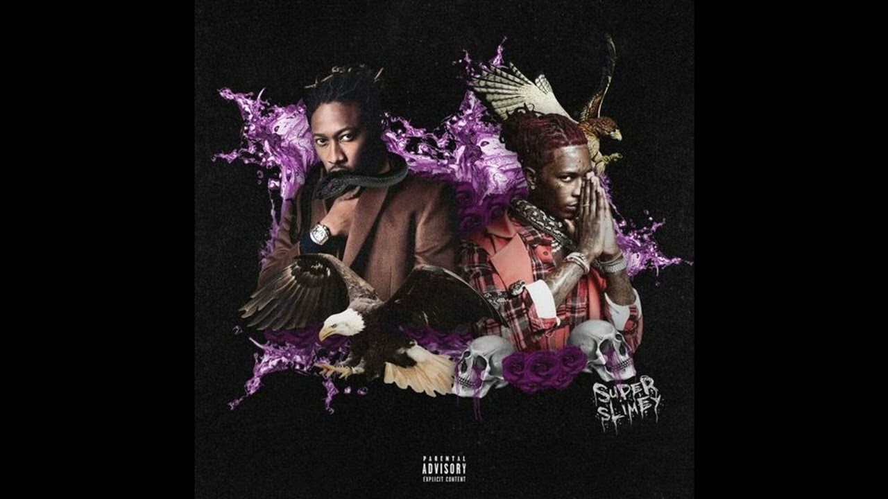 Young Thug & Future - Super Slimey 2 - Smoke Tony