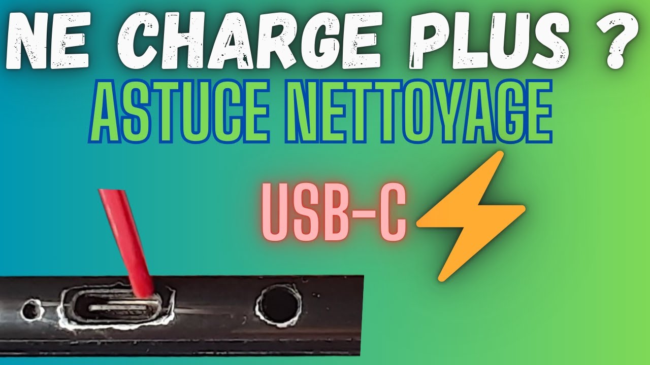 Mon téléphone ne charge plus ? Astuce nettoyage port USB-C (solution simple)