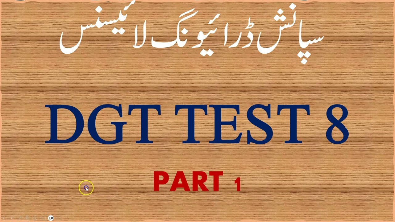 SPANISH URDU DRIVING LICENCE TEST 8 PART 1