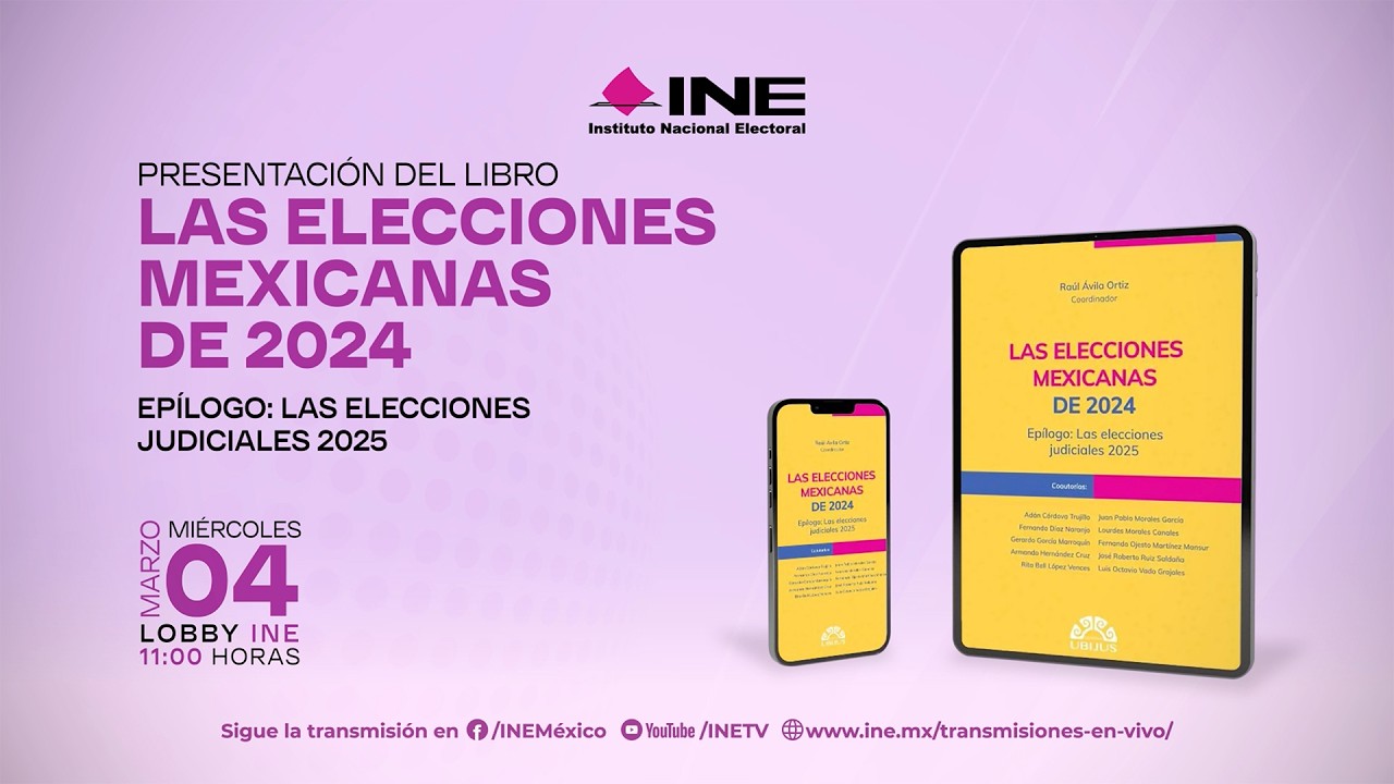Presentación del Libro ¨Las Elecciones Mexicanas de 2024 (04/03/2026)