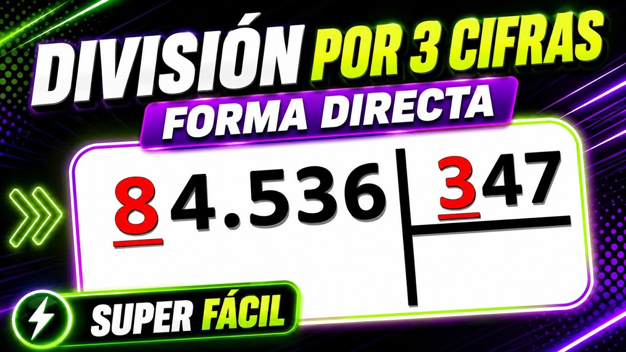 División por tres (3) cifras en el divisor forma directa #2