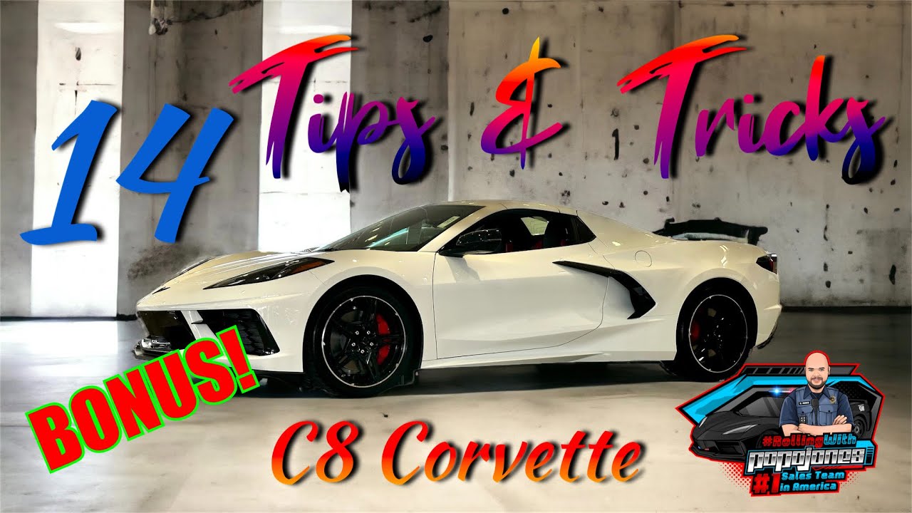 C8 Corvette - 14 Tips & Tricks