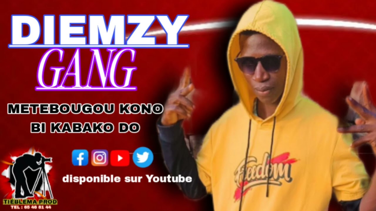 DIEMZY GANG METEBOUGOU KONO BI KABAKO 