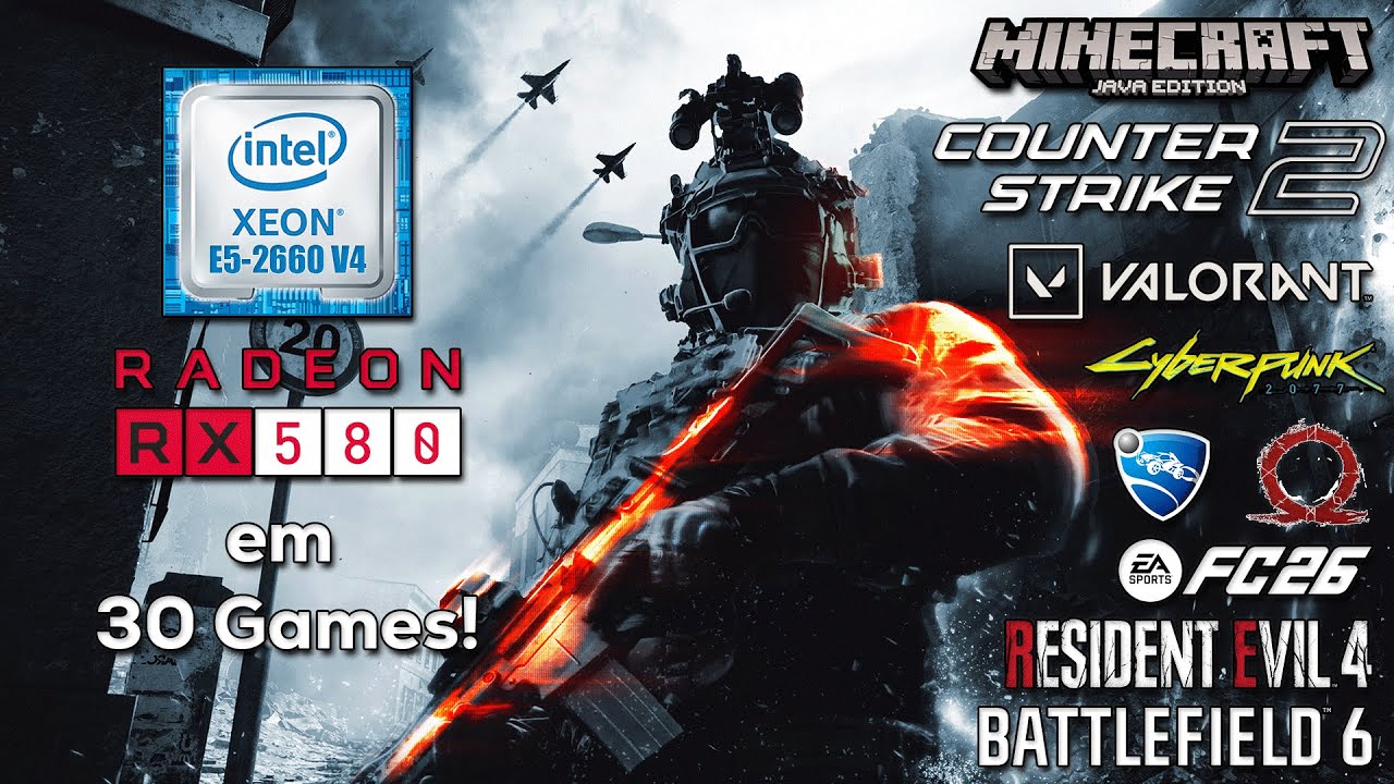 XEON E5-2660 V4 + RX 580 2048SP EM 2025 - 30 GAMES TESTADOS - PARTE 1