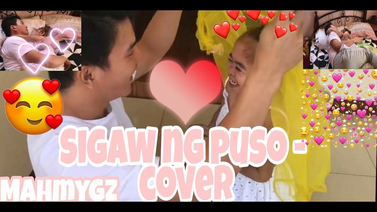 SIGAW NG PUSO - COVER (MYGZ MOLINO AND MAHAL)