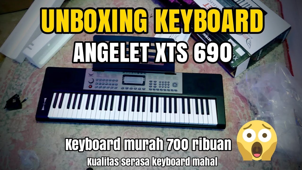 UNBOXING keyboard ANGELET XTS 690. Harga di bawah 1 juta dapat keyboard sebagus ini😱