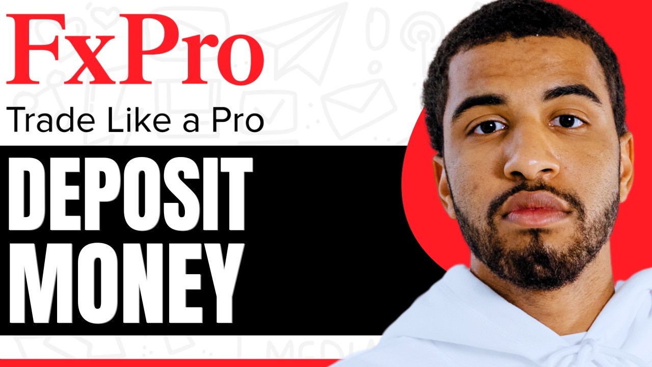 How To Deposit Money In FxPro - (Step By Step)