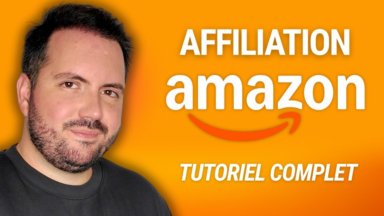 Comment Vendre en Affiliation avec Amazon (Tutoriel Complet)