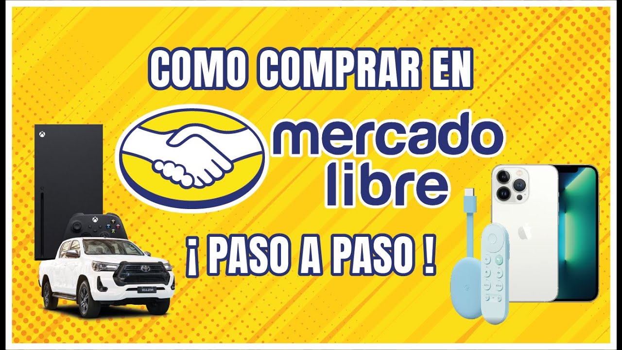 🔴 Como comprar en Mercado Libre de forma f&aacute;cil y segura &iexcl;Paso a Paso!
