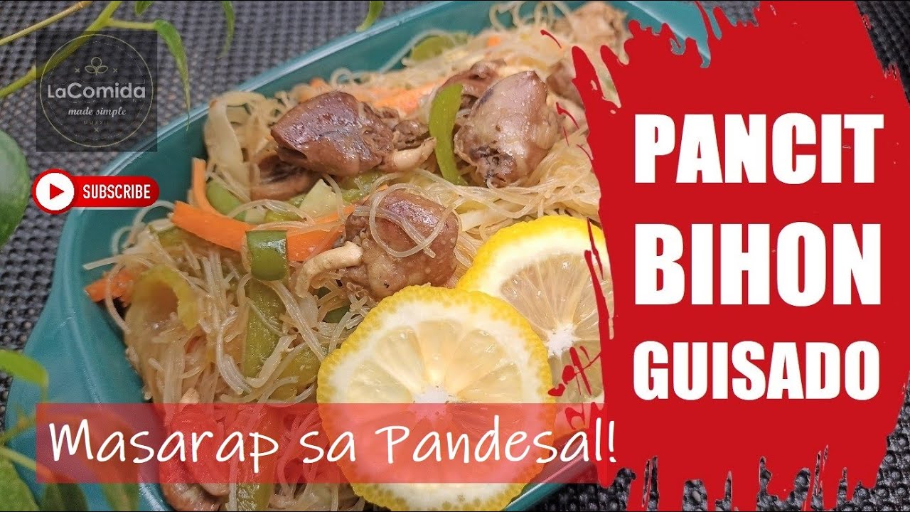 MASARAP E PARES SA PANDESAL! PANCIT BIHON GUISADO - FILIPINO RICE NOODLES