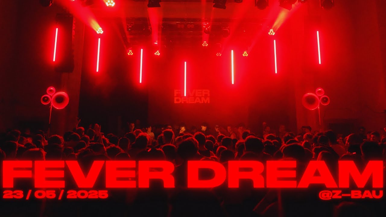 FEVER DREAM @Z-BAU 23.05