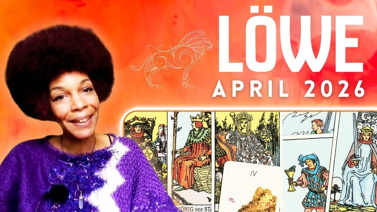 L&Ouml;WE  April 2026 Tarot ♌️ Aus Chaos Wird ORDNUNG