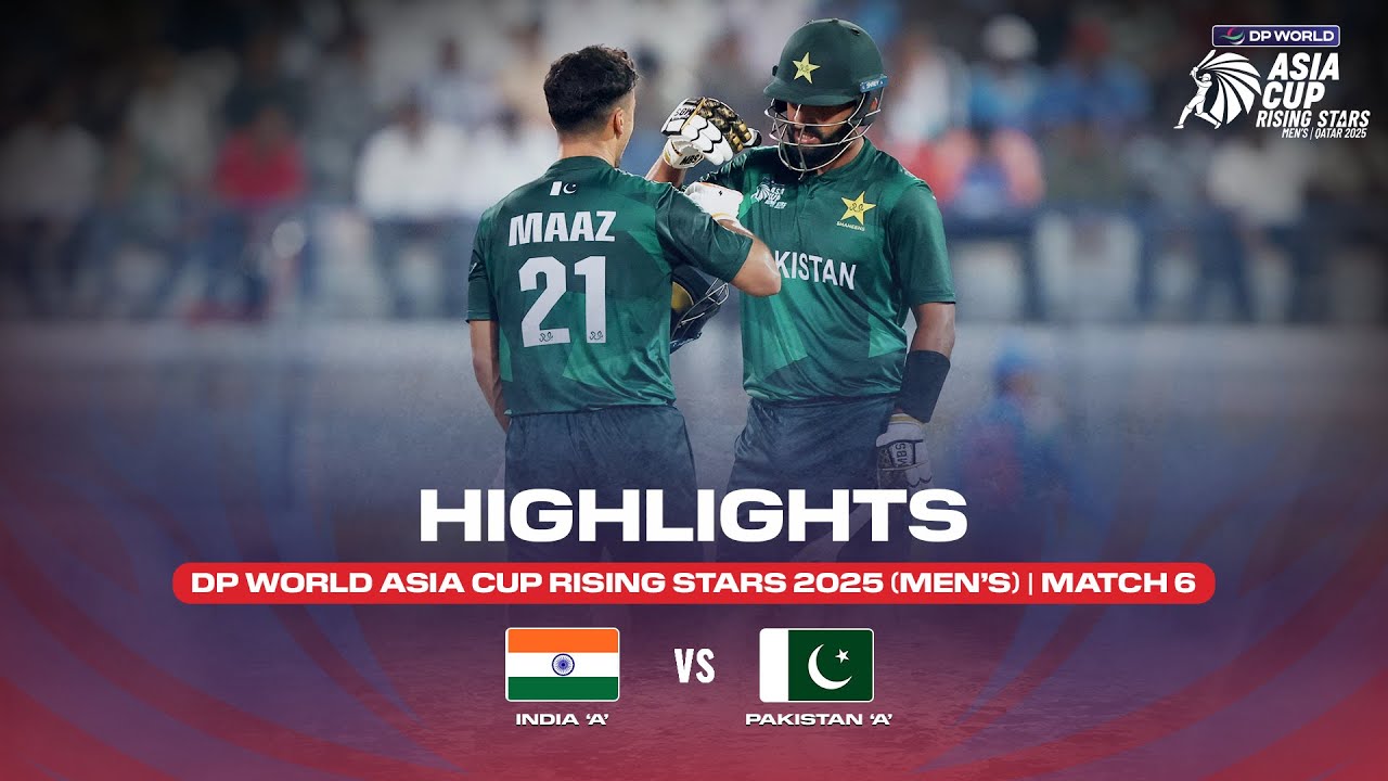 Match 6 | India 'A' vs Pakistan 'A' | Match Highlights | DP World Asia Cup Rising Stars 2025