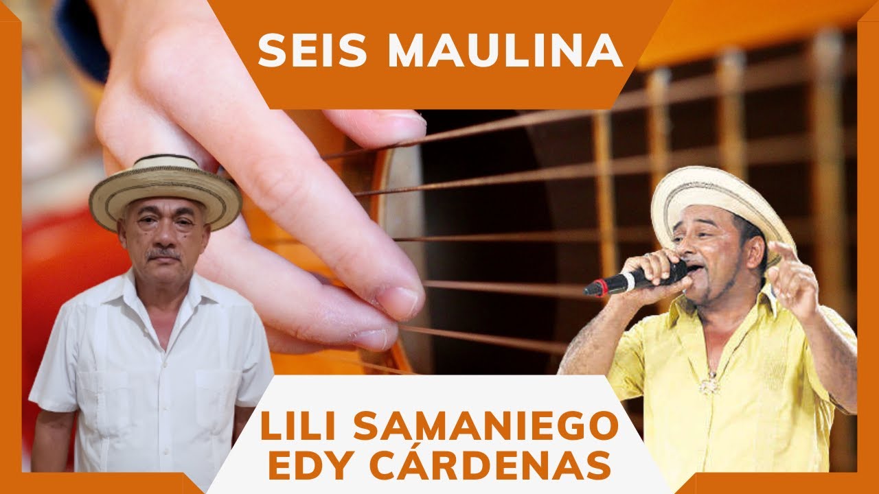Lili Samaniego y Edy Cárdenas. Seis Maulina.
