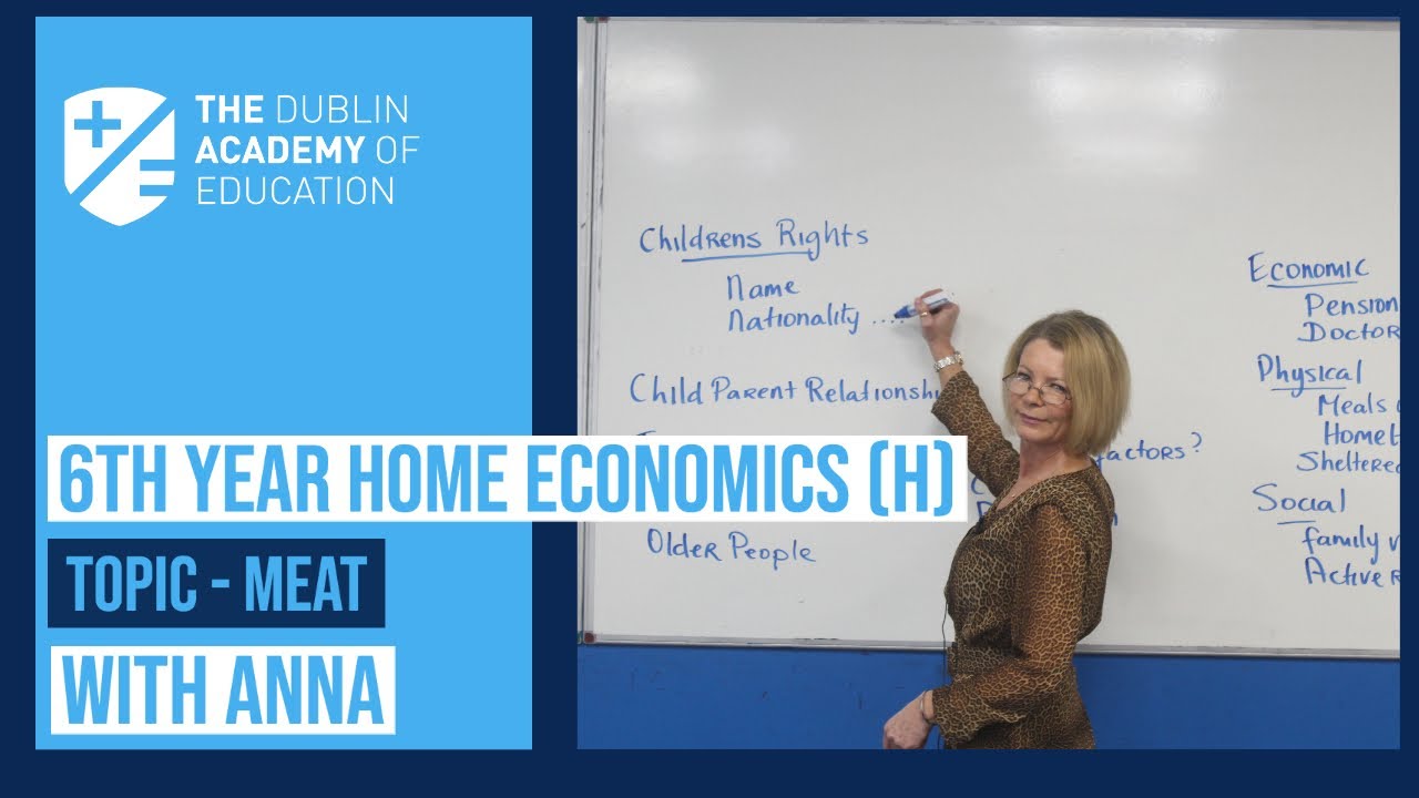 Home Economics (H) - Meat - Leaving Cert Home Economics with Anna McAllister
