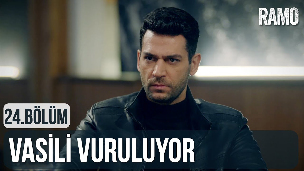 Vasili Vuruluyor | Ramo 24.Bölüm