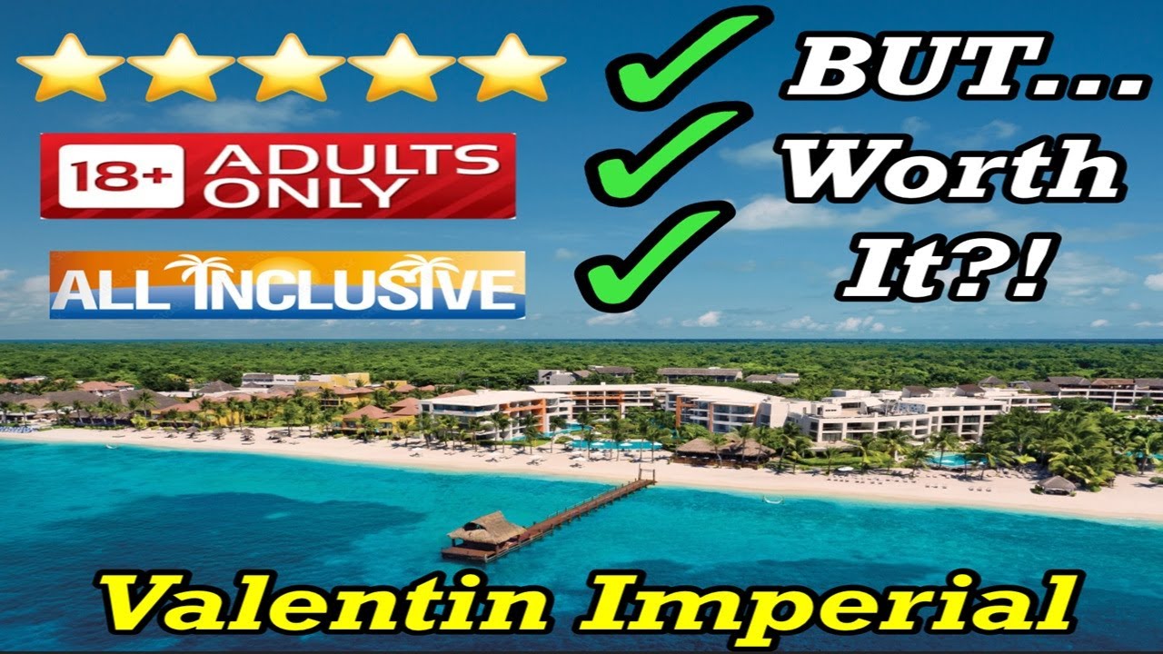 Это самый НЕДООЦЕНЕННЫЙ курорт «все включено» только для взрослых?!/Valentin Imperial Riviera Maya