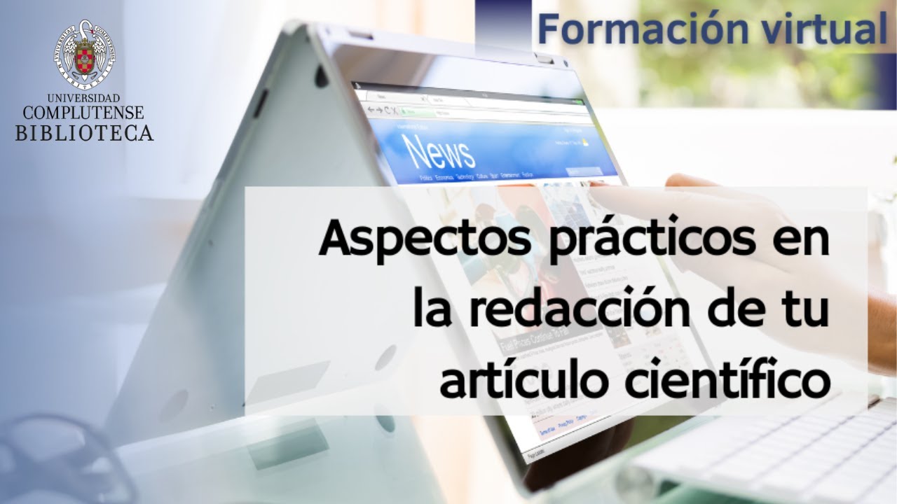 Aspectos prácticos para redactar tu artículo científico