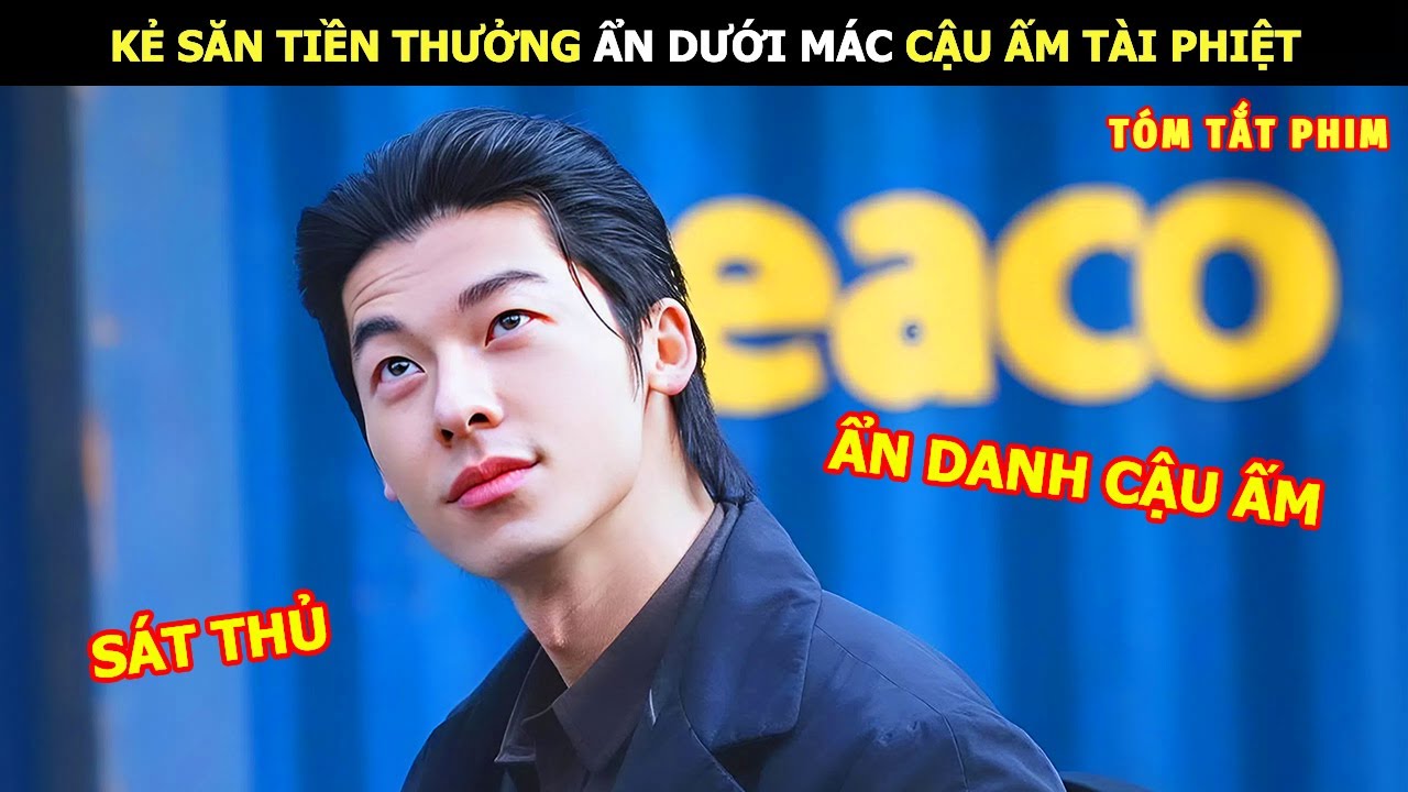 [Review Phim] Kẻ Săn Tiền Thưởng Ẩn Dưới Mác Cậu Ấm Tài Phiệt | Lani Review Phim