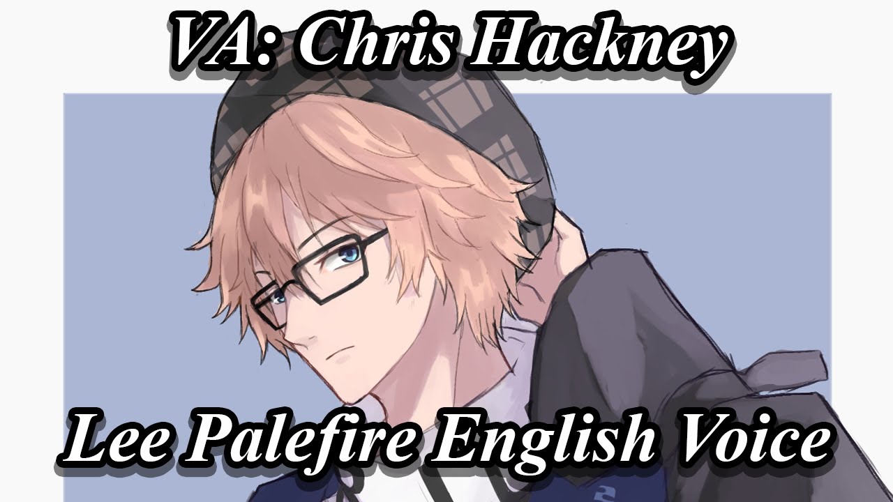 Lee (Palefire) All English Dub Voice Lines! All Poses! Affection Level 7! [Punishing: Gray Raven]