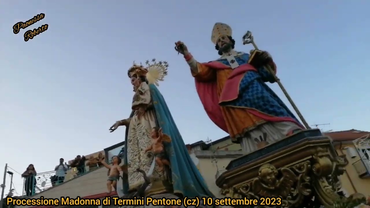 processione Madonna di termini Pentone Catanzaro 10 settembre 2023