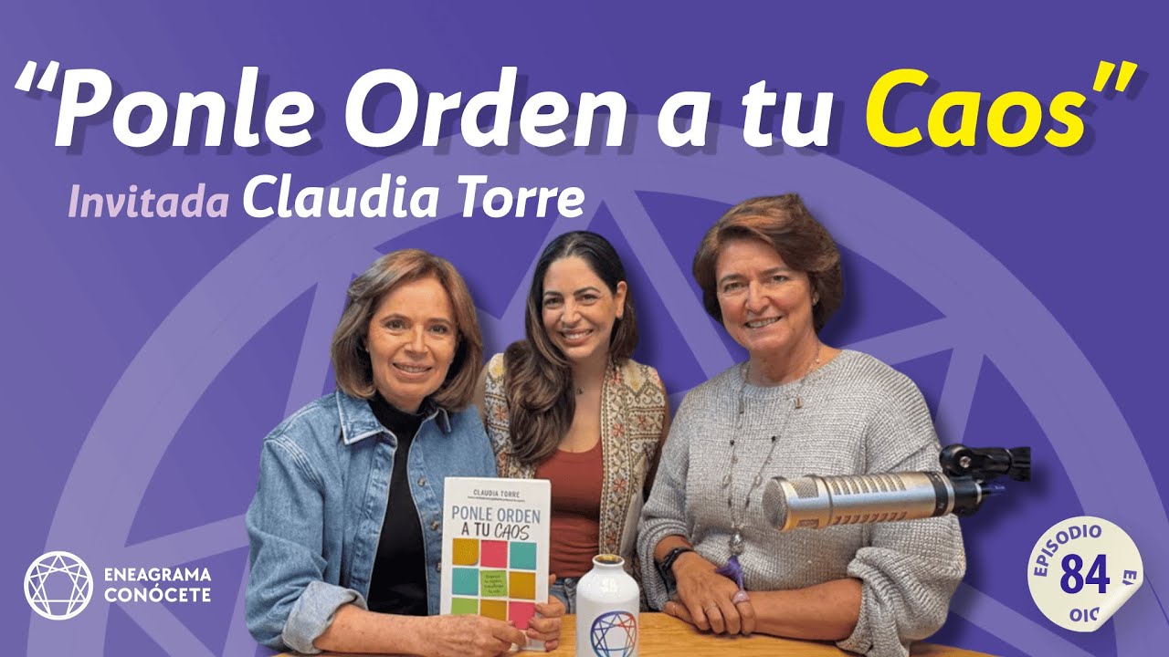 ¿El Desorden Controla tu Vida? Ponle Orden a tu Caos | Claudia Torre, Fundadora de OrganizARTE