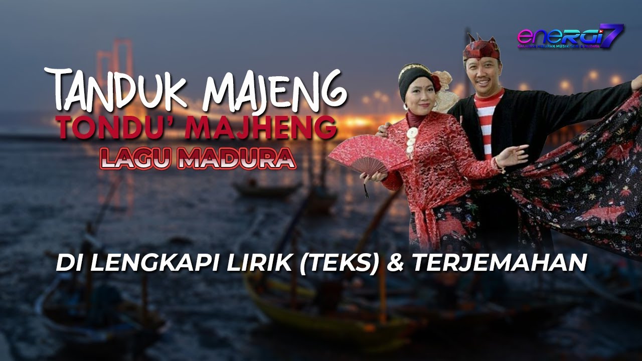 TONDU' MAJENG - Lagu Madura | Musik Nusantara | energi7 media