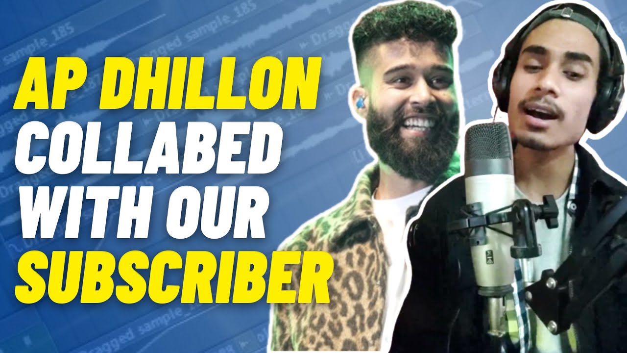 We Collaborated With AP Dhillon And Our Subscriber To Create A Romantic Song @APDHILLON | Hindi