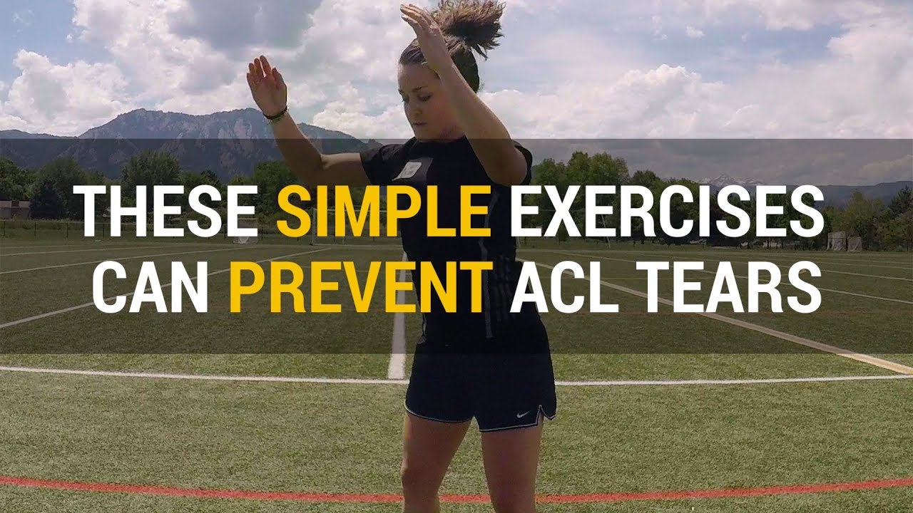 Simple Exercises To Prevent ACL Injuries In Women