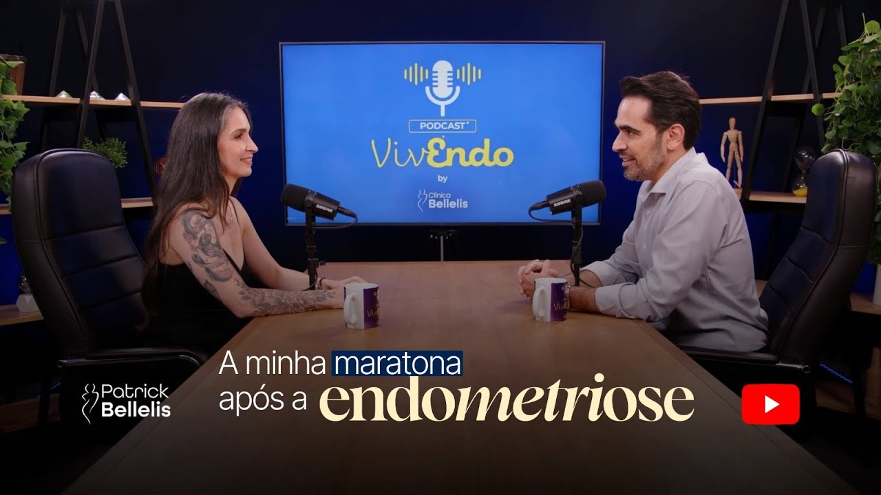 A MINHA MARATONA APÓS A ENDOMETRIOSE  - CONVIDADA/PACIENTE MELISSA