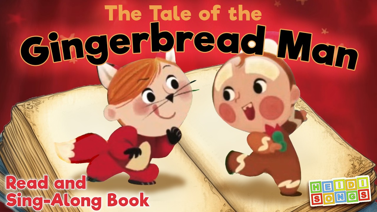 The Tale of the Gingerbread Man | Sing-Along Books & Art Projects | Preschool & Kindergarten