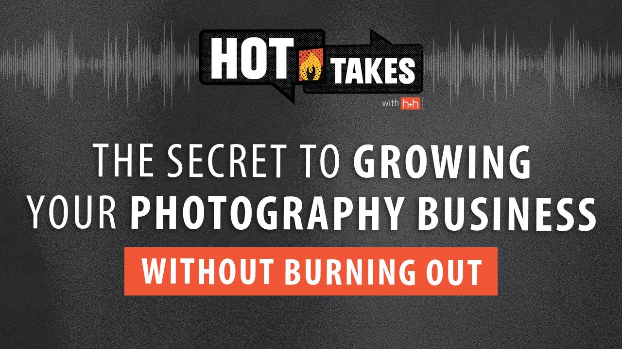 The Secret to Growing Your Photography Business